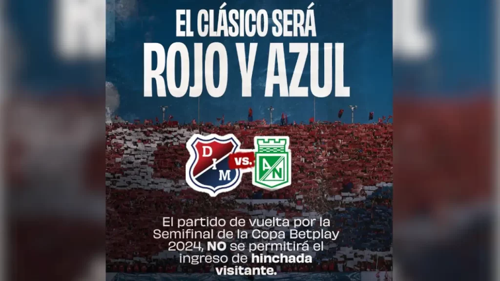 Todo listo en seguridad para el clásico antioqueño de Copa, Policía desplegó más de 600 uniformados