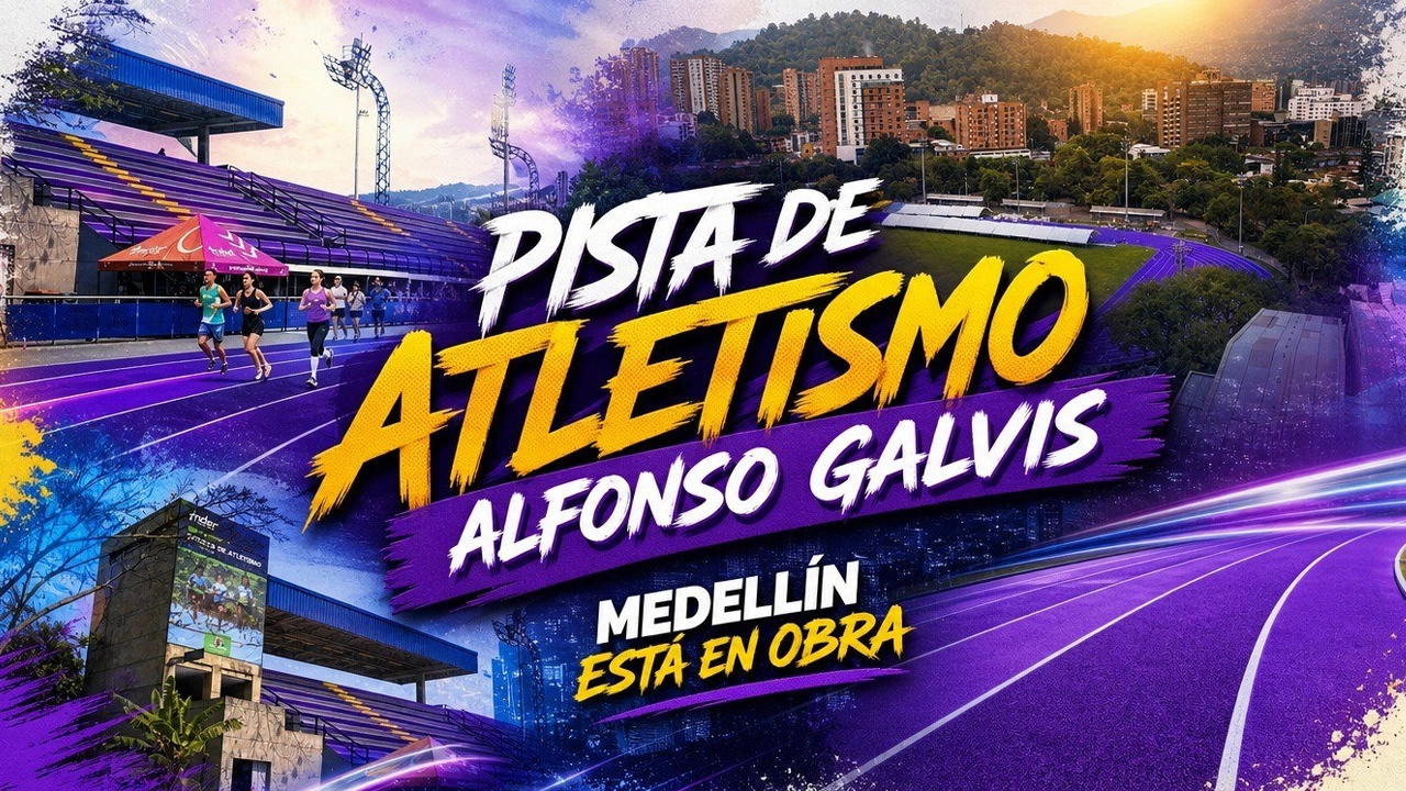 Medellín estrena la renovada pista de atletismo Alfonso Galvis: una joya de talla mundial